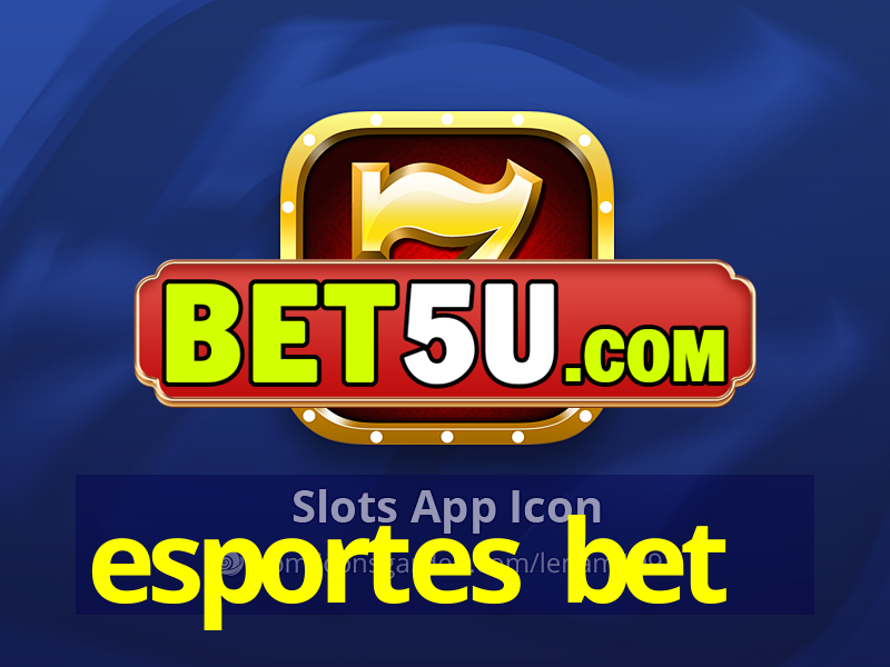 esportes bet